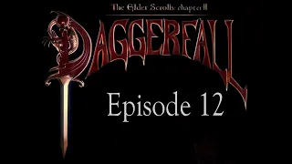 Elder Scrolls II: Daggerfall EP 12 - The Death of a Prince