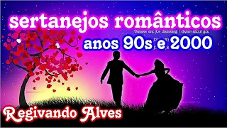 sertanejo românticos antigos-anos 90s e 2000