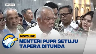 Menteri PUPR Setuju Tunda Tapera