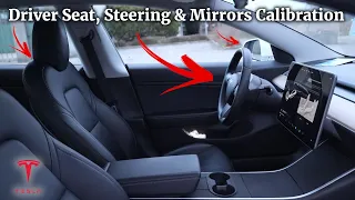 How to Calibrate Your TESLA Driver Seat, Steering, and Mirrors
