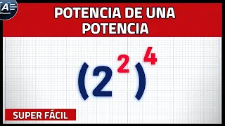 POTENCIA de una POTENCIA | Potenciación de la potencia (Super fácil)