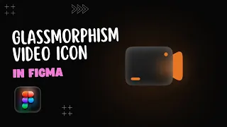 Create Glassmorphism Icon in Figma