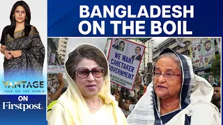 Bangladesh Opposition Protests as Hasina Govt Promises Fair Polls | Vantage with Palki Sharma