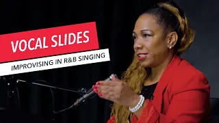 Improvising in R&B Singing | How to Perform Vocal Slides | Voice Techniques | Berklee Online