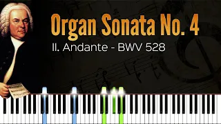 Organ Sonata No. 4 - II. Andante | Bach | Piano Tutorial | Synthesia | How to play