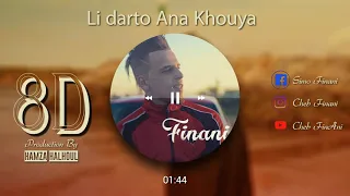 Cheb Finani - Li darto Ana khouya | 8D STEREO |06