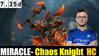 🤯 MIRACLE- [Chaos Knight] HC 7.35D - DOTA 2 HIGHEST MMR MATCH#dota2  #dota2gameplay   #miracle