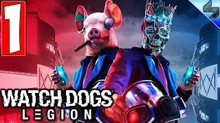 Прохождение Watch Dogs Legion (Легион) ➤ Часть 1 ➤ На Русском ➤ Обзор На ПК [2020]