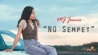 MJ Jamir - Nü Sempet (Official Music Video)