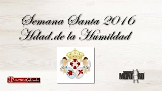 Hdad. De la Humildad. Mairena del Alcor 2016