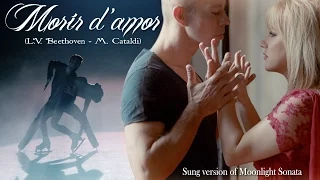 Marianna Cataldi: MORIR D’AMOR (Moonlight sonata/ BEETHOVEN) Italian sung version - versione cantata
