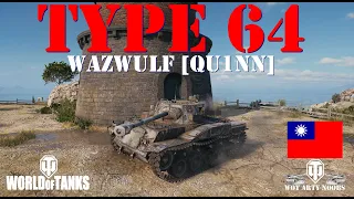 Type 64 - Wazwulf [QU1NN]