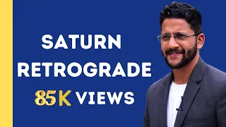 Saturn Retrograde Effects in your Horosocope( Vakri Shani)?