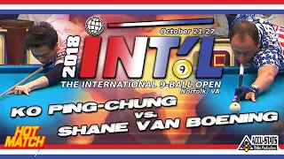 HOT MATCH: KO Ping-Chung vs. Shane VAN BOENING - 2018 INTERNATIONAL 9-BALL OPEN
