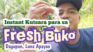 Instant Kutsara para sa Fresh Buko. Luna, Apayao