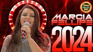 MARCIA FELLIPE CD ATUALIZADO - MAIO 2024 REPERTÓRIO NOVO - MÚSICAS NOVAS