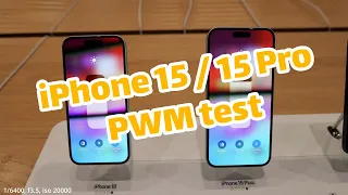 iPhone 15 and iPhone 15 Pro PWM tests and comparison