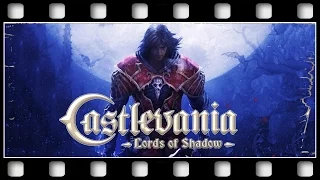 Castlevania: Lords of Shadow "GAME MOVIE" [ENGLISH/PC/1080p/60FPS]