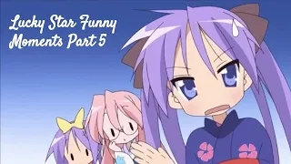 Lucky Star Funny Moments Part 5