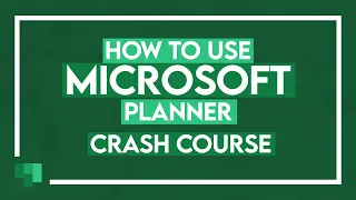 How to Use Microsoft Planner: Microsoft Planner Tutorial