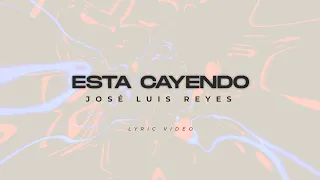 ESTA CAYENDO/ VIDEO LYRICS