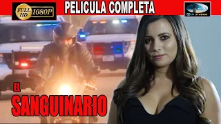 🎬 EL SANGUINARIO - Pelicula completa en español  🎥