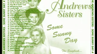 The Andrews Sisters - Some Sunny Day CD3