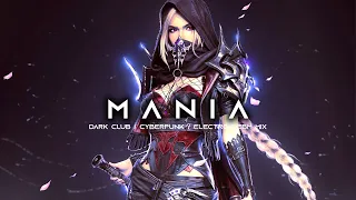 MANIA - Dark Techno / Dark Clubbing / EBM / Cyberpunk / Dark Electro Mix