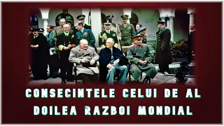 Consecintele celui de-al doilea razboi mondial - Cauze si efecte