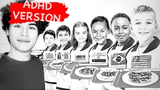 Which Country Has the Best School Lunch? - ADHD version