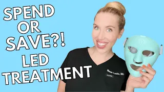 Should You SPEND or SAVE on LED Light Treatment?! | The Budget Dermatologist Explains