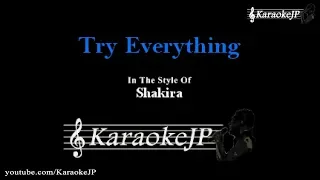 Try Everything (Karaoke) - Shakira