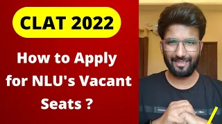 NLU's Vacant Seats Procedure l Akansh Jain HNLÚ #nluvacantseat #clat2022 #clat