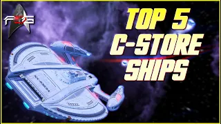 Top 5 C-Store Ships (2024) - Star Trek Online
