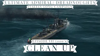 Clean Up - Episode 7 (1910's) - Italian Long Campaign