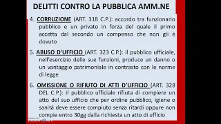 I DELITTI CONTRO LA PUBBLICA AMMINISTRAZIONE E LA PERSONA