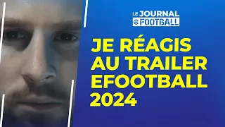 eFootball 2024 : Je réagis au trailer officiel !