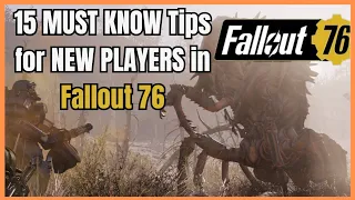 Fallout 76 TIPS and Tricks for NEW PLAYERS (2024)