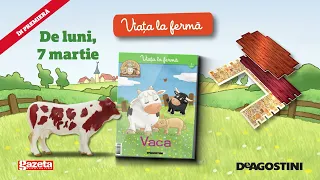 Viața la fermă: un joc educativ și amuzant pentru toți copii! Primul număr - 7 martie: Văcuța