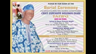 ARTISTES PASS THE MIC TO BID GOODBYE TO JUJU ICON, CHIEF EXPENSIVE SOLOMON OLUBI