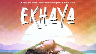 Ekhaya - Kabza de small  ft. Nkosazana Daughter & Phila Dlozi (Visualizer)
