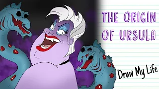 THE ORIGIN OF URSULA (The Little Mermaid 🐙)| Draw My Life