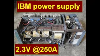Power Supply Assemblies from IBM 3031 mainframe: 2.3V @250A