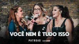 Marília Mendonça & Maiara e Maraisa - Você nem é tudo isso (Official Music Video) - Sertanejo