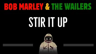 Bob Marley And The Wailers • Stir It Up (CC) 🎤 [Karaoke] [Instrumental Lyrics]