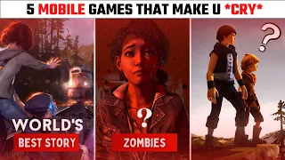 Top 5 Mobile Games That Make You * Cry * | Emotional Games for Android & IOS 2022