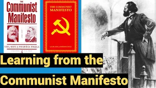 Learning from the Communist Manifesto