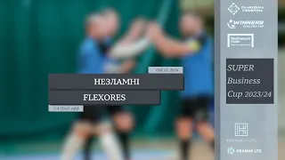 LIVE | Незламні - FlexoRes I 1/4 Плей-офф. SUPER Business Cup