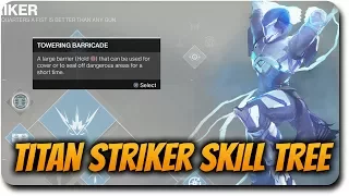 Destiny 2 "Titan Striker" All New Skill Tree Overview