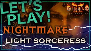 Let's Play Diablo 2 - Nova/Light Sorceress | Part Nightmare